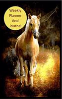 Weekly Planner And Journal: For Horse Lovers 6 Months Personal Organizer Improves Time Management, Productivity And Happiness