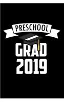 Preschool Grad 2019