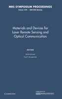Materials and Devices for Laser Remote Sensing and Optical Communication: Volume 1076: (MRS Proceedings)