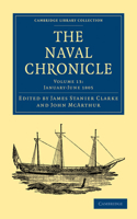 Naval Chronicle: Volume 13, January-July 1805