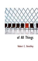 Of All Things