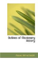 Outlines of Missionary History
