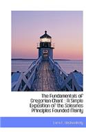 The Fundamentals of Gregorian Chant