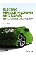 Electric Vehicle Machines and Drives