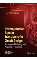 Heterojunction Bipolar Transistors for Circuit Design