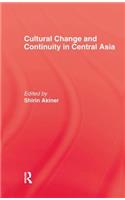 Cultural Change & Continuity in Central Asia