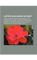Listed Buildings in Kent