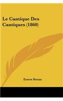 Cantique Des Cantiques (1860)