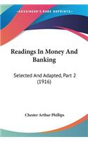 Readings In Money And Banking