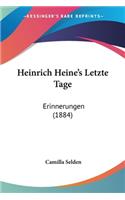 Heinrich Heine's Letzte Tage: Erinnerungen (1884)