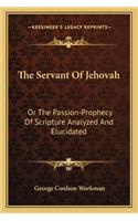 Servant of Jehovah