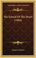 School Of The Heart (1904)