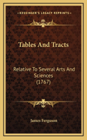Tables And Tracts