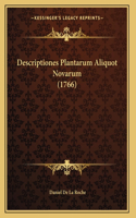 Descriptiones Plantarum Aliquot Novarum (1766)