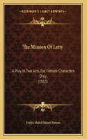 The Mission Of Letty