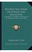 Wilfrid And Mary Or Father And Daughter
