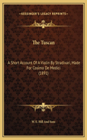 The Tuscan