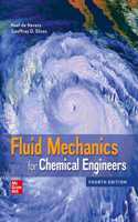 Fluid Mechanics For Chemical Engineers