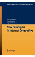 New Paradigms in Internet Computing