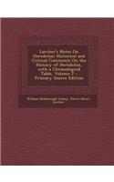 Larcher's Notes on Herodotus: Historical and Critical Comments on the History of Herodotus, with a Chronological Table, Volume 2 - Primary Source Ed