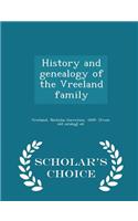 History and Genealogy of the Vreeland Family - Scholar's Choice Edition