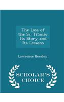 Loss of the SS. Titanic