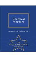 Chemical Warfare - War College Series