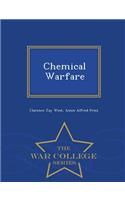 Chemical Warfare - War College Series