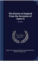 The History of England From the Accession of James Ii; Volume 3