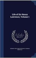 Life of Sir Henry Lawrence, Volume 1