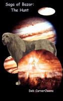 Saga of Bazor: the Hunt