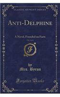 Anti-Delphine, Vol. 2 of 2
