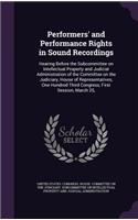 Performers' and Performance Rights in Sound Recordings