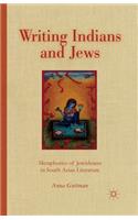 Writing Indians and Jews