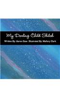 My Darling Child Shiloh: (English)