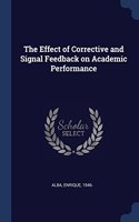 THE EFFECT OF CORRECTIVE AND SIGNAL FEED