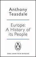 Europe: A History of its People