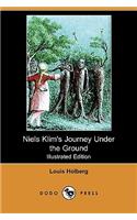 Niels Klim's Journey Under the Ground (Illustrated Edition) (Dodo Press)