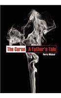 The Curse: A Father's Tale
