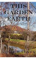 This Garden Earth
