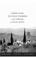 Lorenzo Milani, The School of Barbiana and the Struggle for Social Justice