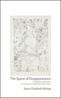 The Space of Disappearance