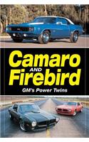 Camaro and Firebird: GM's Power Twins