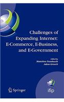 Challenges of Expanding Internet: E-Commerce, E-Business, and E-Government