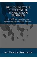 Building Your Successful Handyman Business
