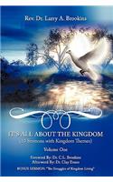 It's All About The Kingdom, Volume One