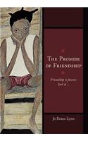 The Promise of Friendship