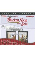 Chicken Soup for the Soul: Campus Chronicles