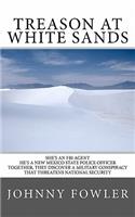 Treason at White Sands