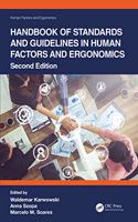 Handbook of Standards and Guidelines in Human Factors and Ergonomics, Second Edition